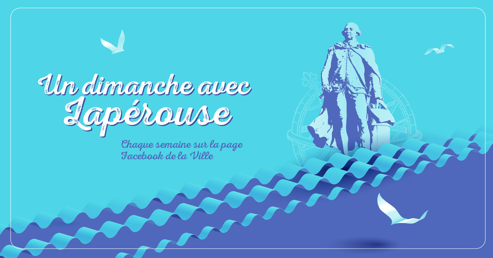 Découvrez la série "Un dimanche avec Lapérouse"