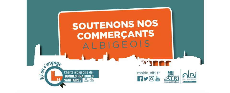 Soutenons nos commerçants albigeois
