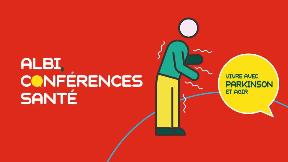Conférence "Vivre avec Parkinson et agir"