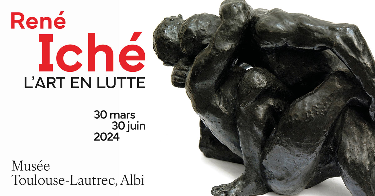 Exposition René Iché  musée Toulouse-Lautrec