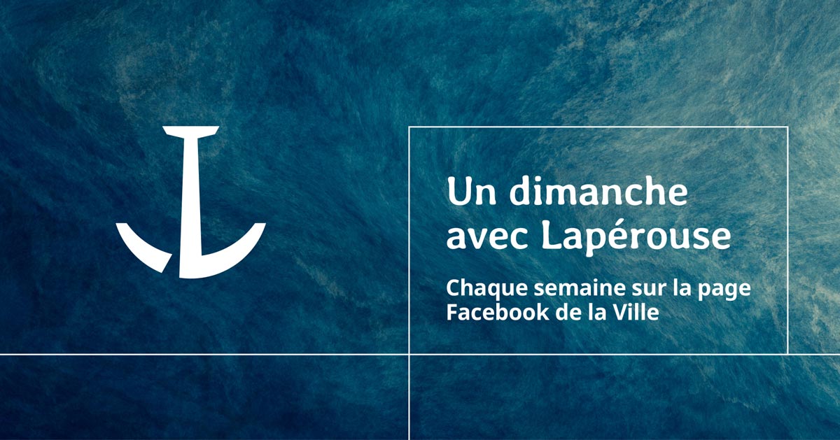 Dimanche avec Lapérouse