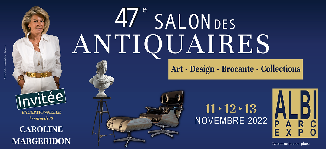 47e Salon des antiquaires et de la brocante