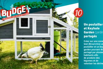 Projet #10 : « Un poulailler et Keyhole garden (jardin) partagés »
