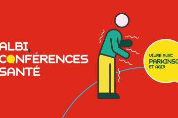 Conférence "Vivre avec Parkinson et agir"