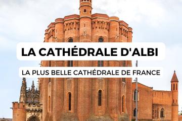 LA CATHEDRALE D'ALBI GAGNE LE TOURNOI DES PLUS BELLES CATHEDRALES DE FRANCE