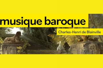 Musique baroque : concert d'une partition de Charles-Henri de Blainville