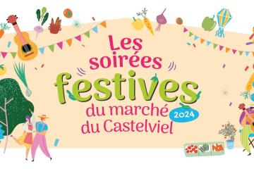 Soirées festives du marché du Castelviel