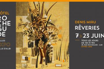 Exposition Rêveries