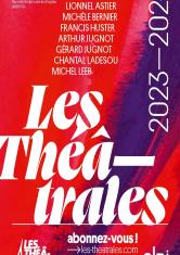 Programmation Les « Théâtrales » 2023-2024
