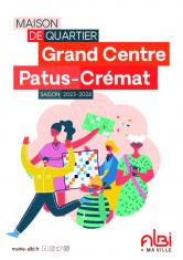 Maison de Quartier Grand centre Patus Crémat saison 2023-2024