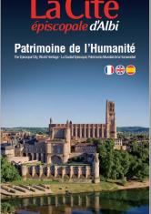 La Cité épiscopale d'Albi, Patrimoine de l'Humanité